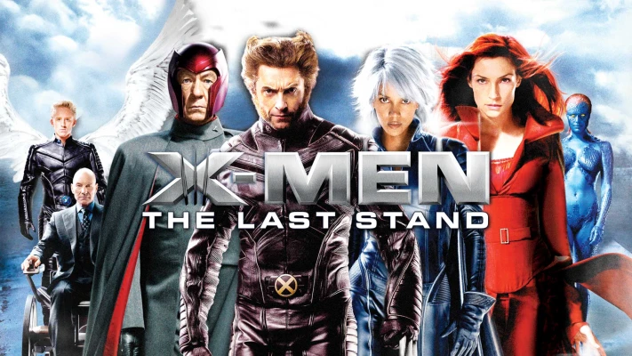 13 Urutan Film X Men Terlengkap dari Awal Hingga Terbaru X-Men: The Last Stand (2006)