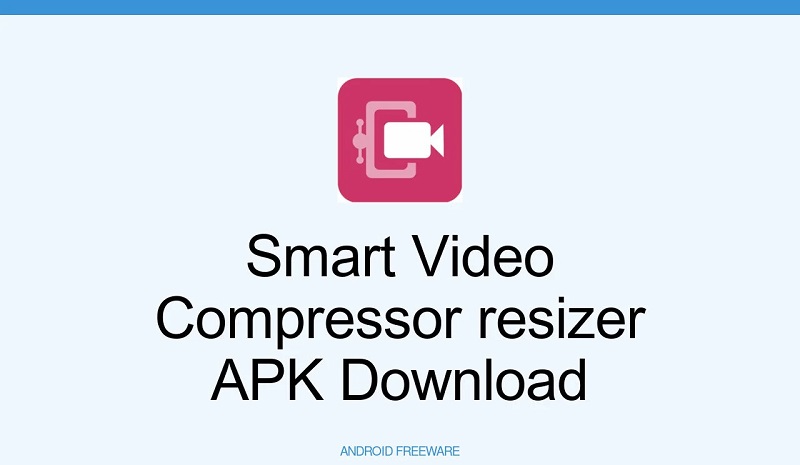7 Aplikasi Kompres Video Terbaik 2024, Mudah Dipakai Smart Video Compressor