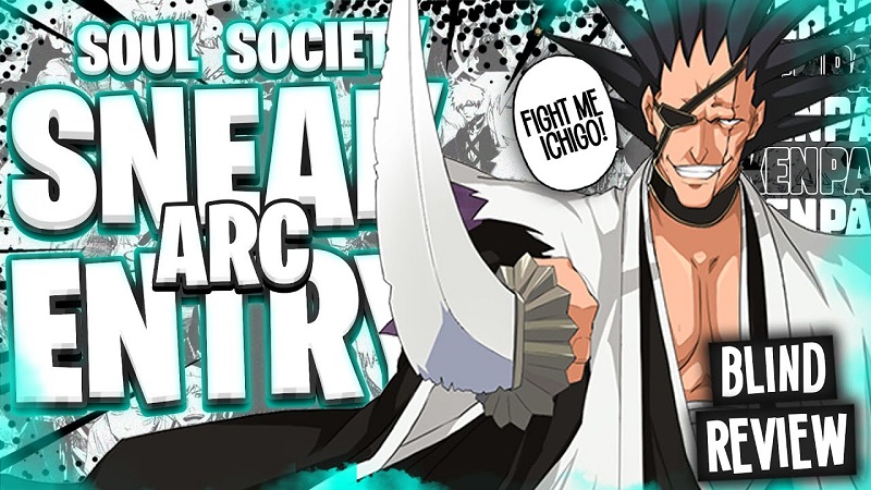 Soul Society: The Sneak Entry Arc