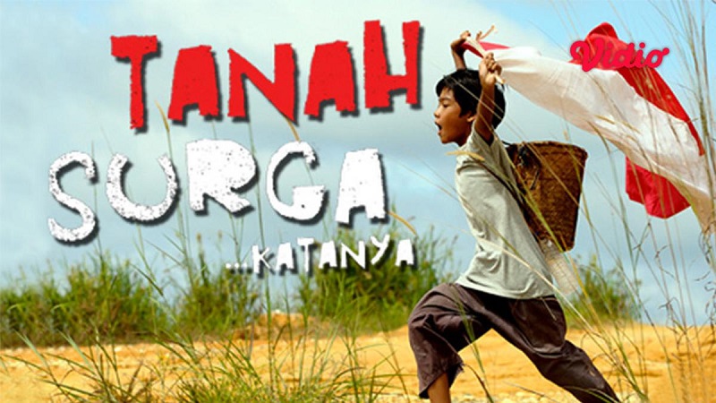 7 Film Tentang Pendidikan Indonesia Terbaik, Penuh Inspirasi Tanah Surga Katanya (2012)